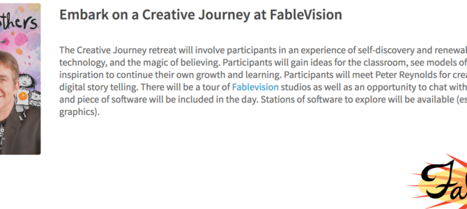 A Creative Journey with FableVision and EdTechTeacher